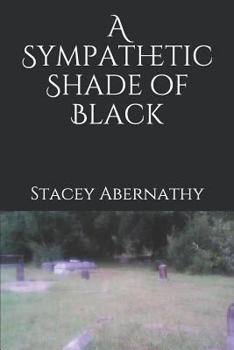 Paperback A Sympathetic Shade of Black Book