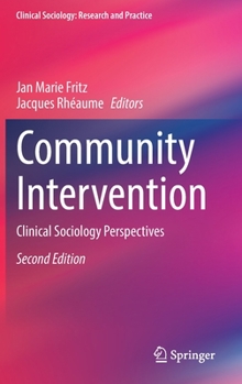 Hardcover Community Intervention: Clinical Sociology Perspectives Book