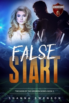 False Start - Book #2 of the Gods of the Gridiron