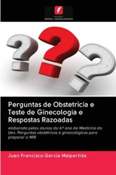 Paperback Perguntas de Obstetrícia e Teste de Ginecologia e Respostas Razoadas [Portuguese] Book