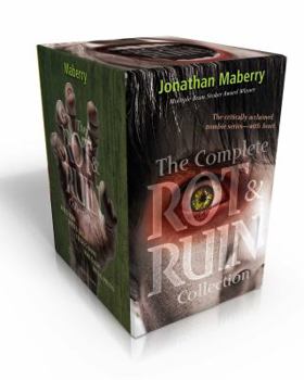 Paperback The Complete Rot & Ruin Collection (Boxed Set): Rot & Ruin; Dust & Decay; Flesh & Bone; Fire & Ash; Bits & Pieces Book