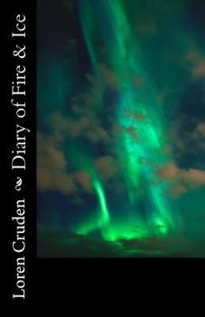 Paperback Diary of Fire & Ice Book