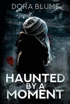 Paperback Haunted by a Moment Book