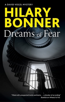 Dreams of Fear - Book #3 of the DI David Vogel