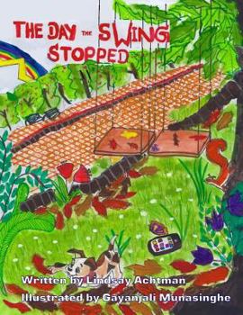 Paperback The Day The Swing Stopped Book