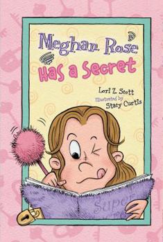 Paperback Meghan Rose Has a Secret Book