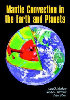 Paperback Mantle Convection in the Earth and Planets 2 Volume Paperback Set Book