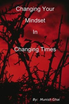 Paperback Changing Your Mindset In Changing Times Book