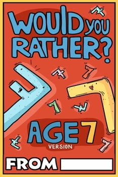 Paperback Would You Rather Age 7 Version Book