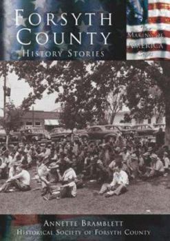 Paperback Forsyth County: History Stories Book