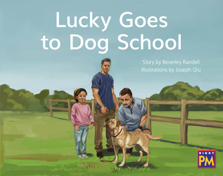 Paperback Lucky Goes to Dog School: Leveled Reader Yellow Fiction Level 7 Grade 1 Book
