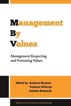 Paperback Management by Values: Management Respecting and Promoting Values Book