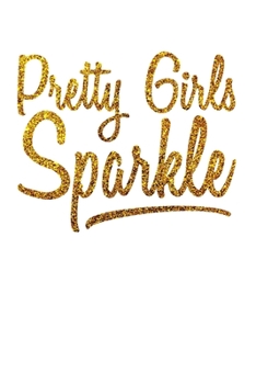 Paperback Pretty Girls Sparkle: Shopping List Rule Book