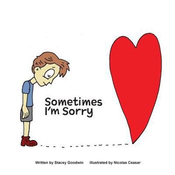Paperback Sometimes I'm Sorry Book