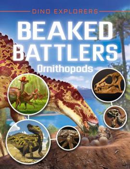 Library Binding Beaked Battlers: Ornithopods Book