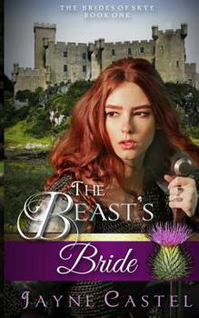 The Beast's Bride - Book #1 of the Brides of Skye