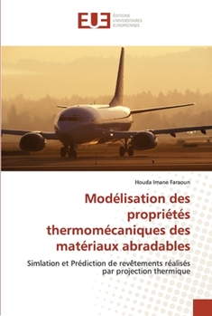 Paperback Modélisation des propriétés thermomécaniques des matériaux abradables [French] Book
