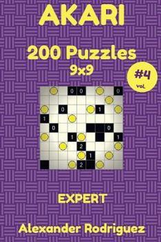 Paperback Akari Puzzles 9x9 - Expert 200 vol. 4 Book