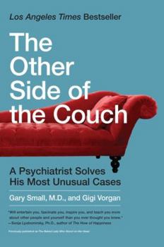 Paperback The Other Side of the Couch: A Psychiatrist Solves His Most Unusual Cases Book