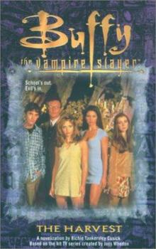 The Harvest - Book #1 of the Buffy - Im Bann der Dämonen