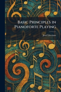 Paperback Basic Principles in Pianoforte Playing Book
