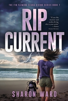Paperback Rip Current: The Fin Fleming Scuba Diving Series Book