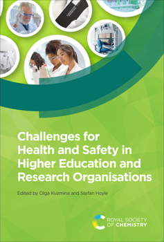 Hardcover Challenges for Health and Safety in Higher Education and Research Organisations Book
