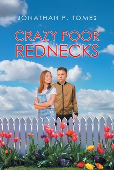 Paperback Crazy Poor Rednecks Book