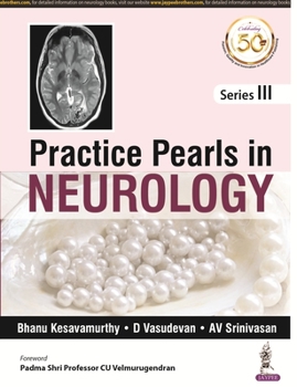 Practice Pearls in Neurology : Series I