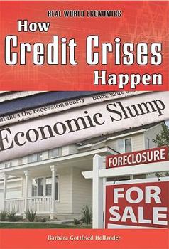 Library Binding How Credit Crises Happen Book