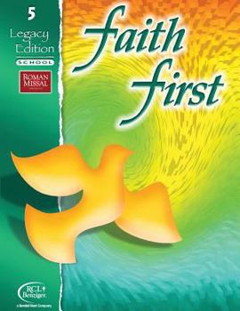 Paperback Faith First: Legacy Edition School, Grade 5 Book