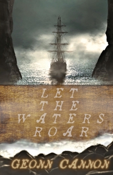 Paperback Let the Waters Roar Book