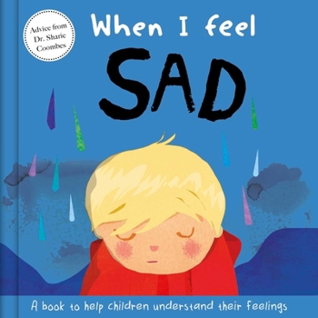 Board book When I Feel Sad: A Book about Feelings Book