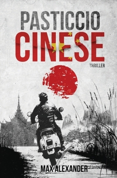 Pasticcio cinese (Italian Edition)