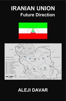 Paperback IRANIAN UNION, Future Direction Book