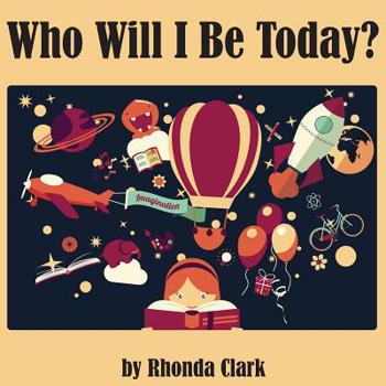 Paperback Who Will I Be Today? Book