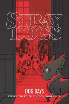 Paperback Stray Dogs: Dog Days Book