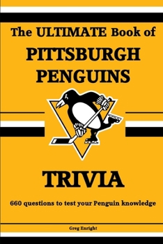 Paperback The Ultimate Book of Pittsburgh Penguins Trivia Book