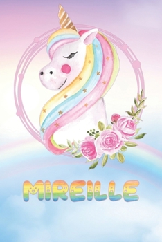 Paperback Mireille: Want To Give Mireille A Unique Memory & Emotional Moment? Show Mireille You Care With This Personal Custom Named Gift Book