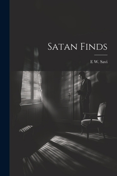 Paperback Satan Finds Book
