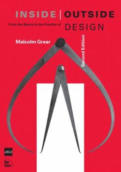 Paperback Inside/ Outside: From the Basics to the Practice of Design Book