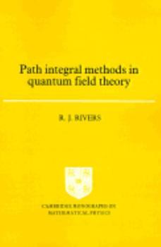 Paperback Path Integral Methods in Quantum Field Theory Book