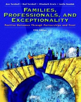 Paperback Families, Professionals and Exceptionality: Positive Outcomes Through Partnership and Trust Book