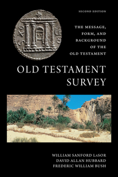 Paperback Old Testament Survey: The Message, Form, and Background of the Old Testament Book