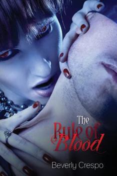 Paperback The Rule of Blood Book