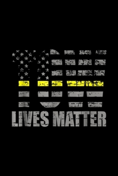 Tow Lives Matter: Tow Lives Matter Thin Yellow Line Tow Truck Driver  Journal/Notebook Blank Lined Ruled 6x9 100 Pages