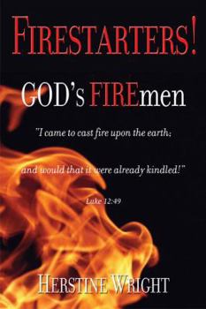 Paperback Firestarters!: God's Firemen Book