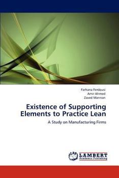 Paperback Existence of Supporting Elements to Practice Lean Book