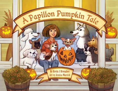 Paperback A Papillon Pumpkin Tale Book