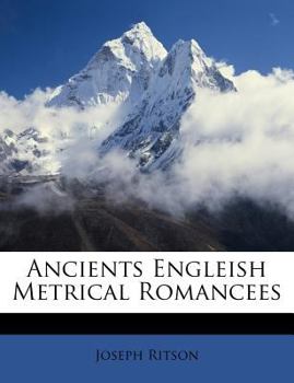 Paperback Ancients Engleish Metrical Romancees Book